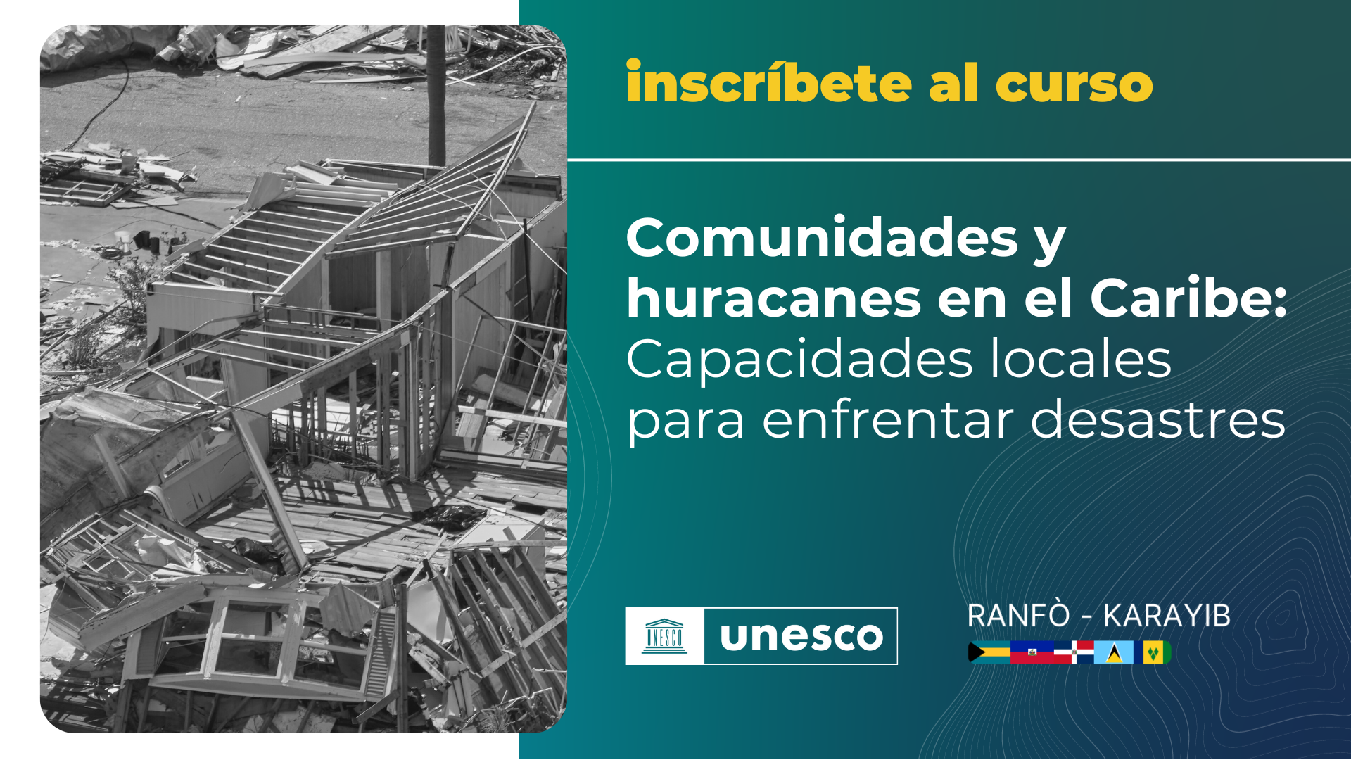 Comunidades y huracanes en el Caribe: Capacidades locales para enfrentar desastres. ED-001